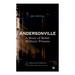 Andersonville: A Story of Rebel Military Prisons (Illustrated Edition): Civil War Memories Series