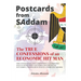 Postcards from SAddam; The True Confessions of an Economic Hit Man