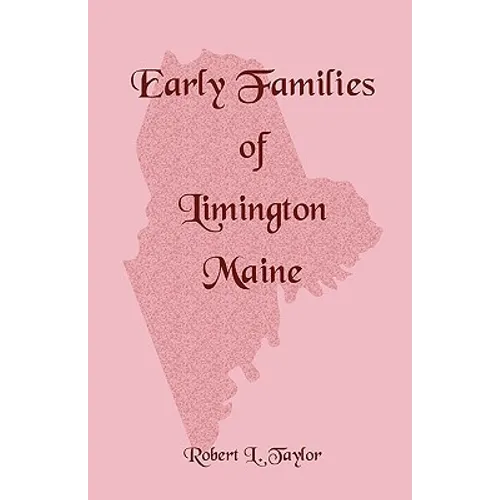 Early Families of Limington Maine