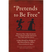 Pretends to Be Free: Runaway Slave Advertisements from Colonial and Revolutionary New York and New Jersey