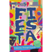 Fiesta: A Journey Through Festivity