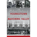 Historic Theaters of Youngstown and the Mahoning Valley