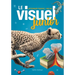 Le Visuel Junior: Dictionnaire Français - Anglais