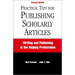 Practical Tips for Publishing Scholarly Articles, Second Edition: Writing and Publishing in the Helping Professions