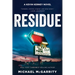 Residue: A Kevin Kerney Novel