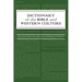 Dictionary of the Bible and Western Culture