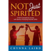 Not Just Spirited: A Mom's Sensational Journey with Sensory Processing Disorder (SPD)