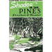 Shadow in the Pines