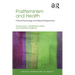 Postfeminism and Health: Critical Psychology and Media Perspectives