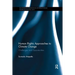 Human Rights Approaches to Climate Change: Challenges and Opportunities