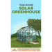Year Round Solar Greenhouse: Step-By-Step Guide to Design And Build Your Own Passive Solar Greenhouse in as Little as 30 Days Without Drowning in a