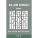 Killer Sudoku Simple 200 Puzzle With Solution Vol 9: Easy, Beginner Puzzle Book,9x9, 2 puzzles per page