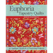 Euphoria Tapestry Quilts