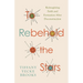 To Rebehold the Stars: Reimagining Faith and Formation After Deconstruction