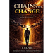 Chains to Change: Breaking Trauma and Building Healthy Relationships