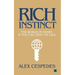 Rich Instinct: The World Is Yours if You Can Spot Its Lies
