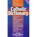 Catholic Dictionary