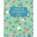 Reseller Inventory Log Book: Online Seller Planner and Organizer, Income Expense Tracker, Clothing Resale Business, Accounting Log For Resellers