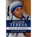 Mother Teresa: Saint of the Peripheries