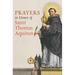 Prayers in Honor of saint Thomas Aquinas