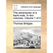 The Adventures of a Bank-Note. in Two Volumes. Volume 1 of 4
