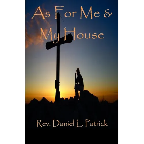 As For Me & My House