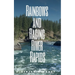 Rainbows and Raging River Rapids