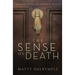 The Sense of Death: An Ann Kinnear Suspense Novel