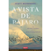 A Vista de Pájaro: La Odisea Global de Las Aves Migratorias / A World on the Wing