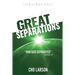 Great Separations: And God Separated (Genesis 1:4)