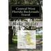 Central West Florida Backroads Travel: Day Trips Off The Beaten Path
