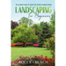 Landscape for Beginners: The ultimate guide to create the perfect garden design