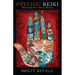 Psychic Reiki: Divine Life-Force Energy Healing