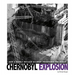 Chernobyl Explosion: How a Deadly Nuclear Accident Frightened the World