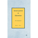 Social Justice in Education: An Introduction