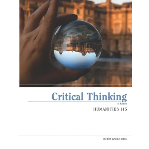 Humanities 115: Critical Thinking