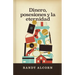 Dinero, Posesiones Y La Eternidad