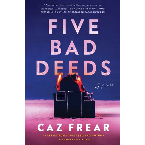 Five Bad Deeds