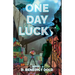 One Day Lucky