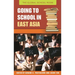 Going to School in East Asia