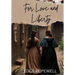 For Love and Liberty