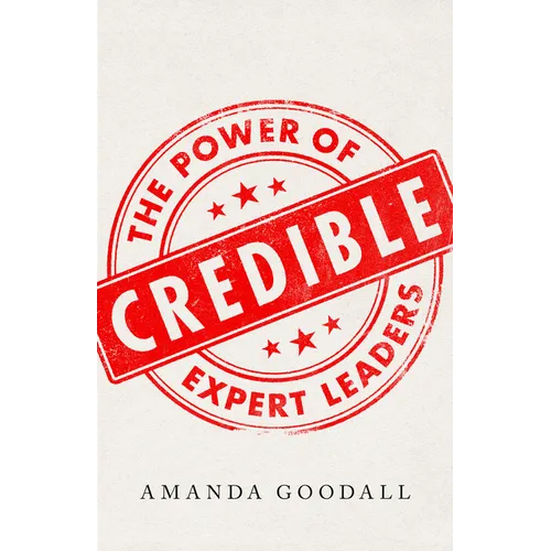 Credible: The Power of Expert Leaders