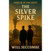 The Silver Spike