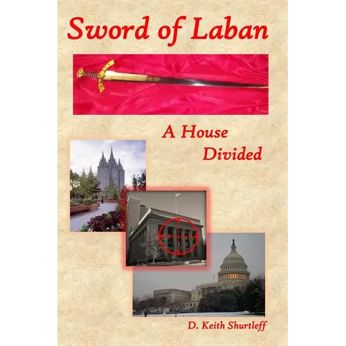 Sword of Laban: A House Divided