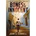 Bones of the Innocent: A Mason Collins Crime Thriller