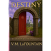 Destiny