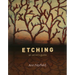 Etching: An Artist's Guide