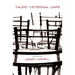 Tales from the Eternal Cafa