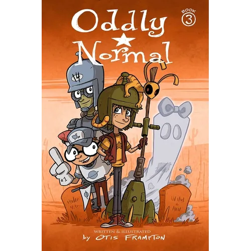 Oddly Normal, Book 3