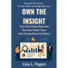 Own The Insight: Turn First-Party Data Into Revenue Faster Than Your Competition Can React